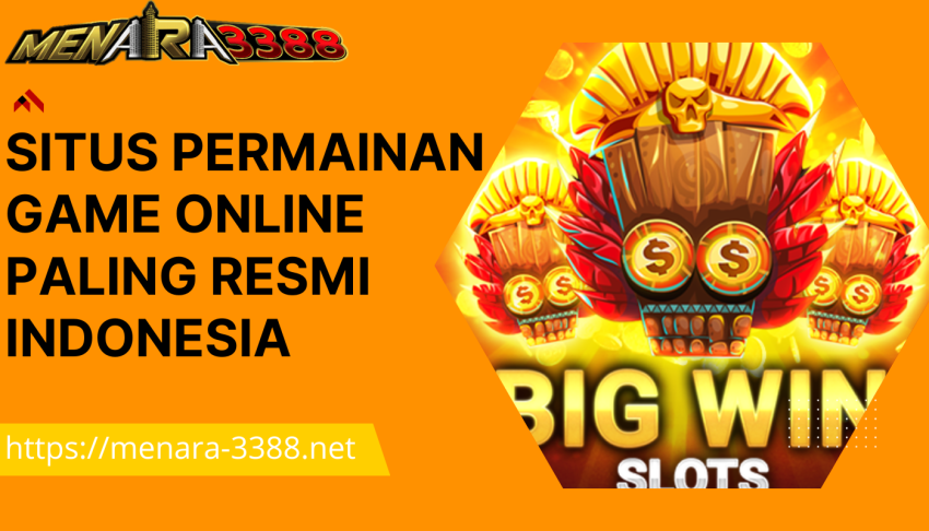 Situs-Permainan-Game-Online-Paling-Resmi-Indonesia